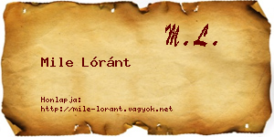 Mile Lóránt névjegykártya